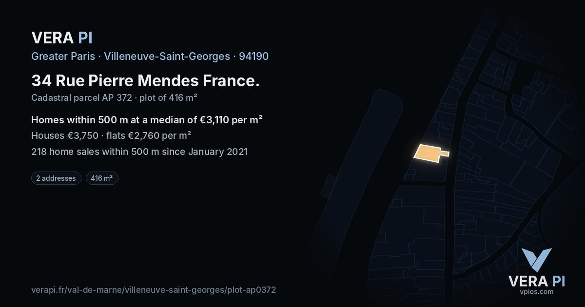 34 Rue Pierre Mendes France, Villeneuve-Saint-Georges at night – the plot lit, the parcels around coloured by the prices near them