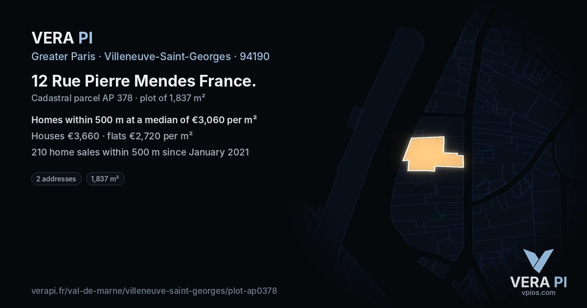 12 Rue Pierre Mendes France, Villeneuve-Saint-Georges at night – the plot lit, the parcels around coloured by the prices near them