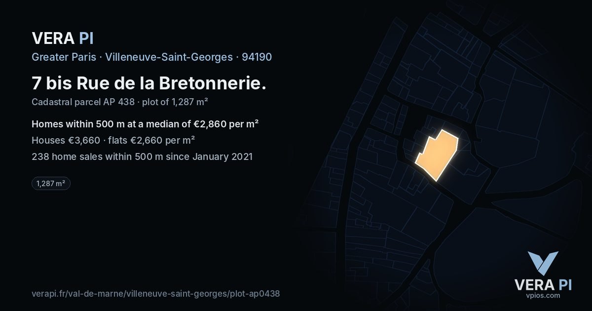 7 bis Rue de la Bretonnerie, Villeneuve-Saint-Georges at night – the plot lit, the parcels around coloured by the prices near them