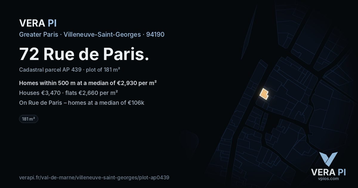 72 Rue de Paris, Villeneuve-Saint-Georges at night – the plot lit, the parcels around coloured by the prices near them