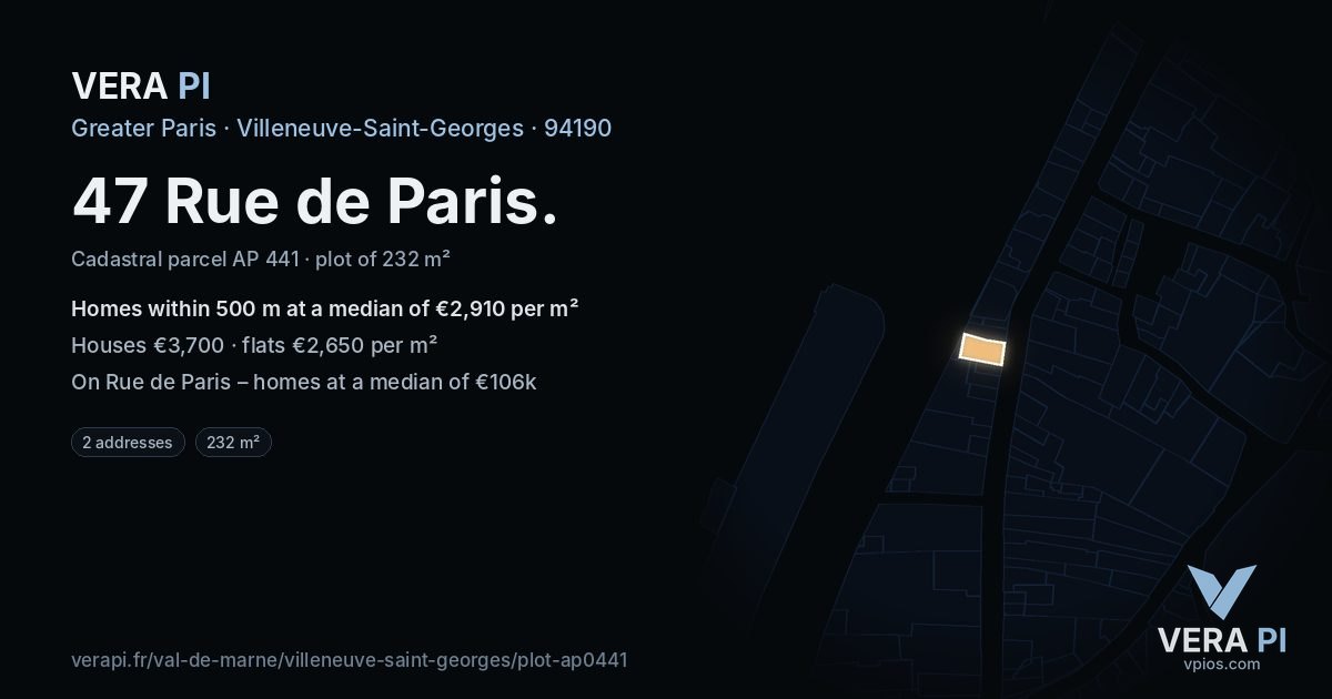 47 Rue de Paris, Villeneuve-Saint-Georges at night – the plot lit, the parcels around coloured by the prices near them