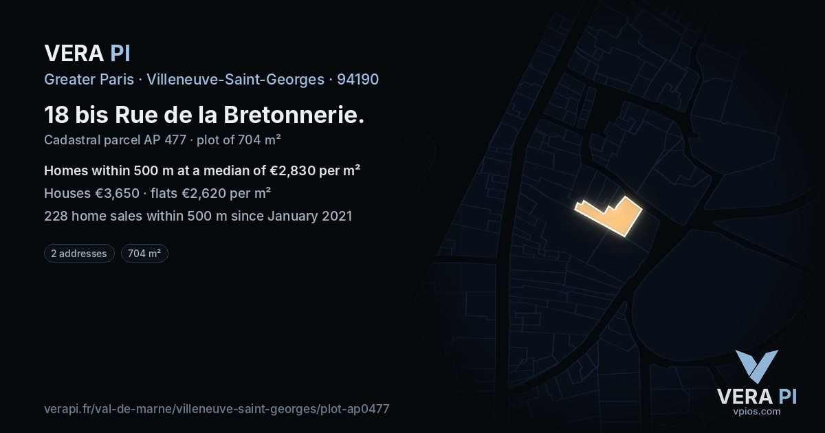 18 bis Rue de la Bretonnerie, Villeneuve-Saint-Georges at night – the plot lit, the parcels around coloured by the prices near them