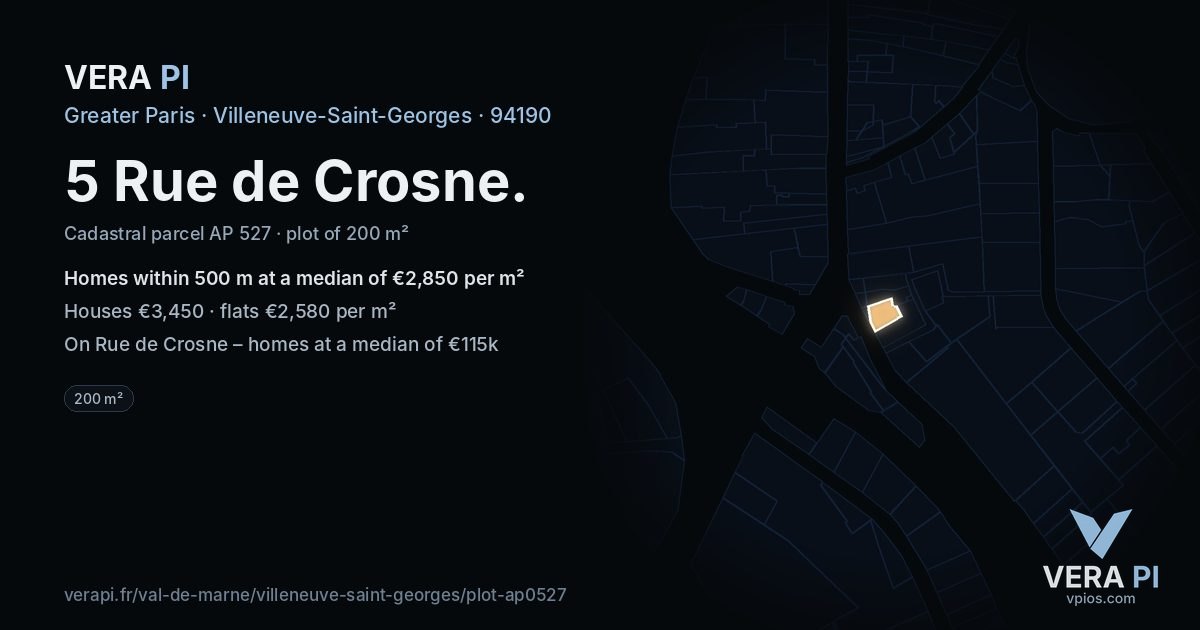 5 Rue de Crosne, Villeneuve-Saint-Georges at night – the plot lit, the parcels around coloured by the prices near them