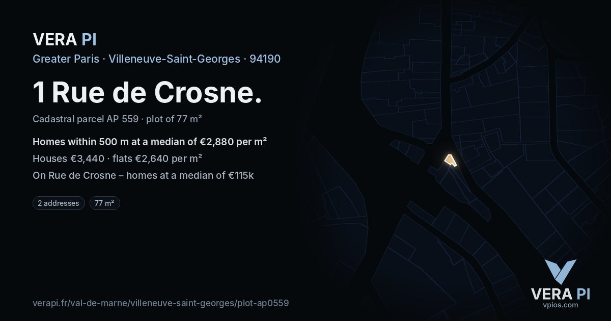 1 Rue de Crosne, Villeneuve-Saint-Georges at night – the plot lit, the parcels around coloured by the prices near them