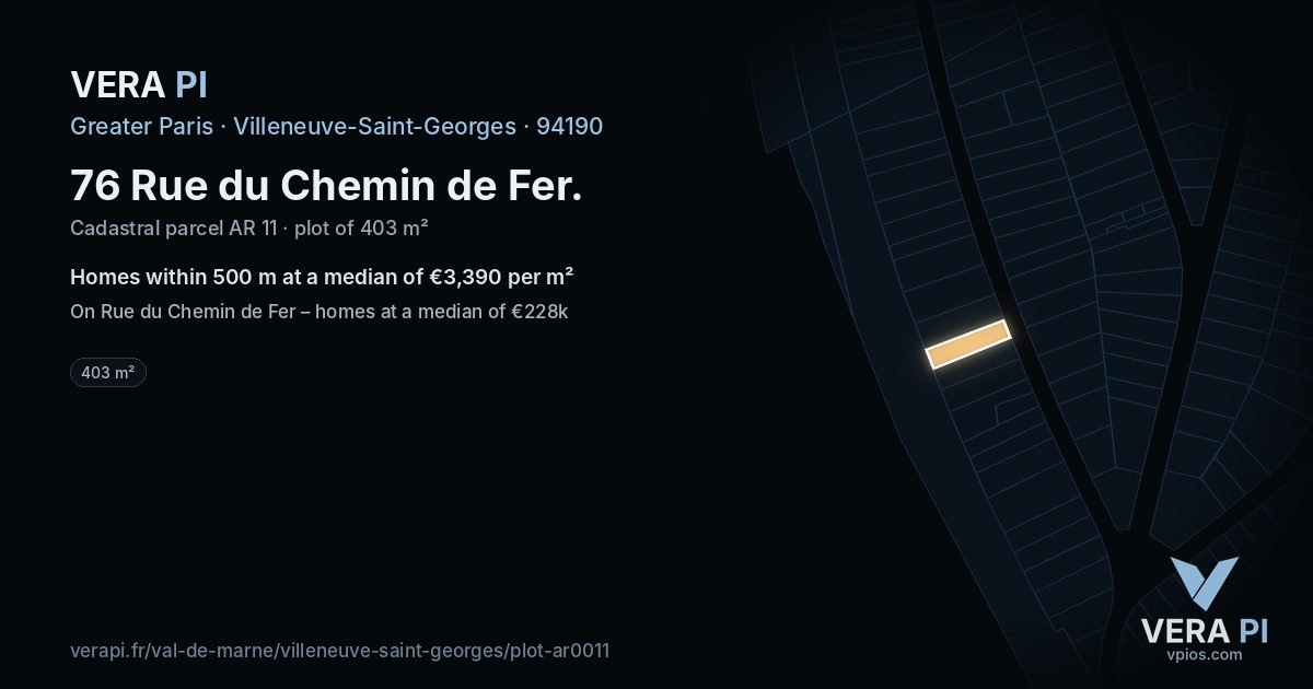 76 Rue du Chemin de Fer, Villeneuve-Saint-Georges at night – the plot lit, the parcels around coloured by the prices near them