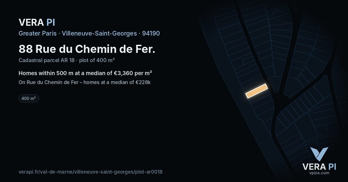 88 Rue du Chemin de Fer, Villeneuve-Saint-Georges at night – the plot lit, the parcels around coloured by the prices near them
