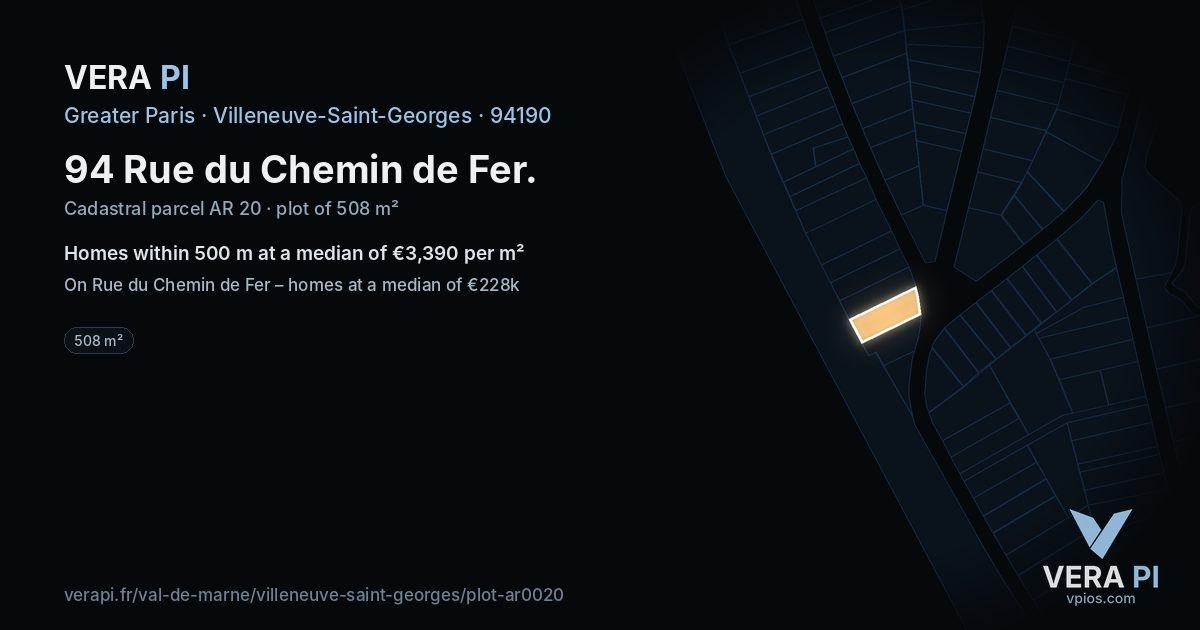 94 Rue du Chemin de Fer, Villeneuve-Saint-Georges at night – the plot lit, the parcels around coloured by the prices near them