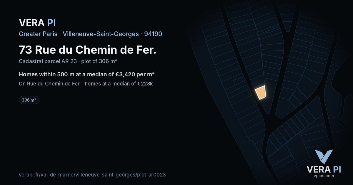 73 Rue du Chemin de Fer, Villeneuve-Saint-Georges at night – the plot lit, the parcels around coloured by the prices near them