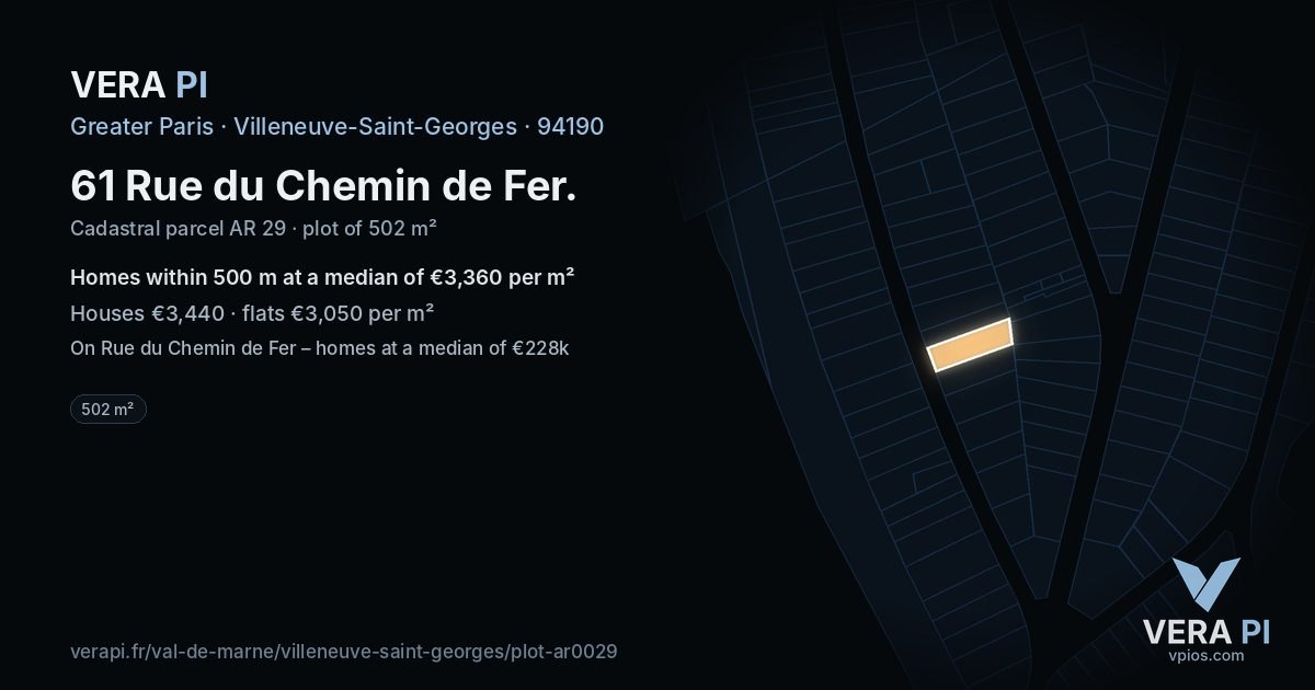61 Rue du Chemin de Fer, Villeneuve-Saint-Georges at night – the plot lit, the parcels around coloured by the prices near them
