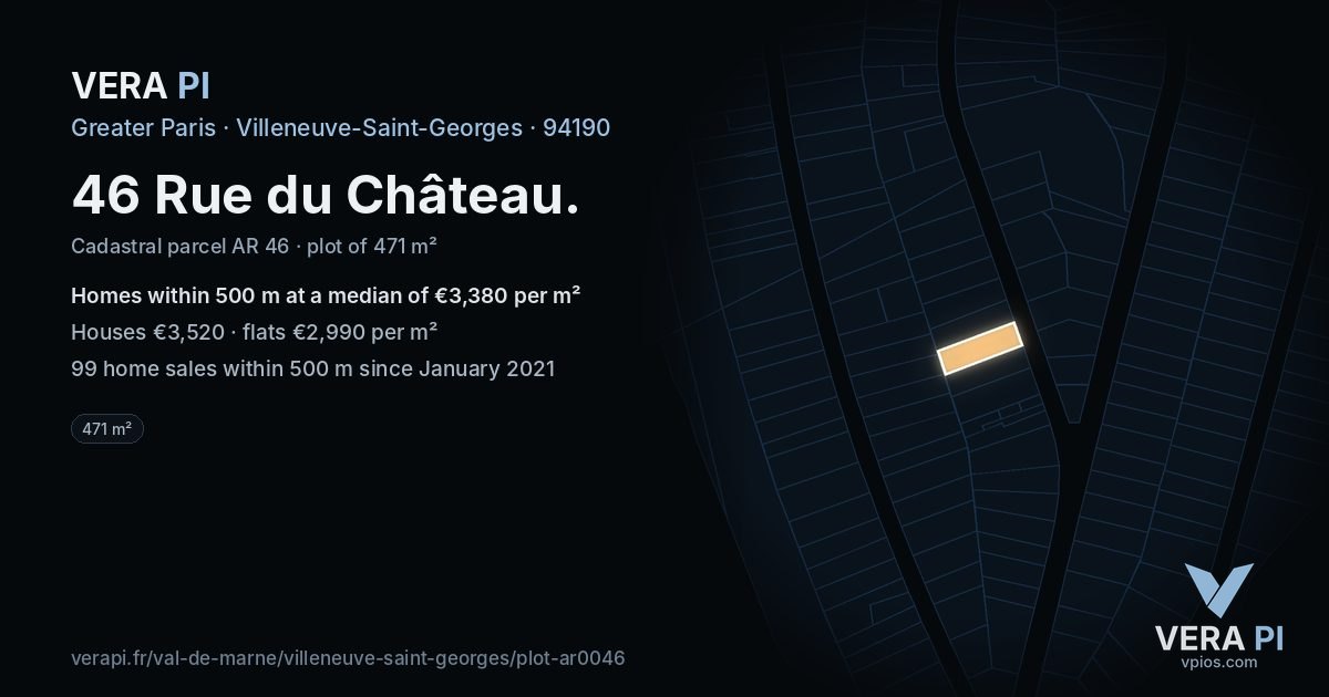 46 Rue du Château, Villeneuve-Saint-Georges at night – the plot lit, the parcels around coloured by the prices near them
