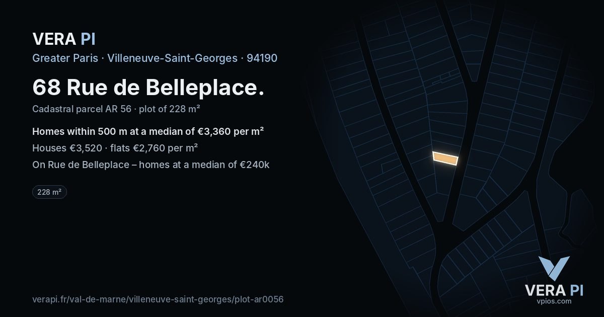 68 Rue de Belleplace, Villeneuve-Saint-Georges at night – the plot lit, the parcels around coloured by the prices near them