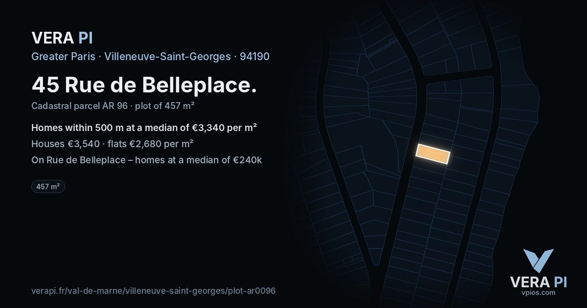45 Rue de Belleplace, Villeneuve-Saint-Georges at night – the plot lit, the parcels around coloured by the prices near them