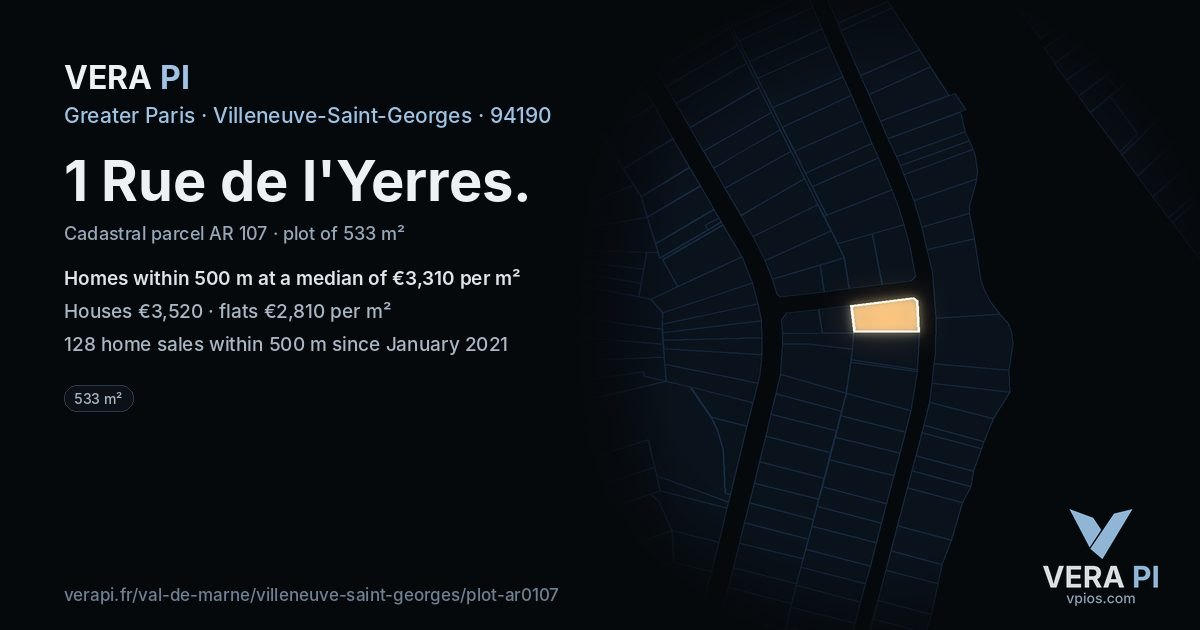 1 Rue de l'Yerres, Villeneuve-Saint-Georges at night – the plot lit, the parcels around coloured by the prices near them