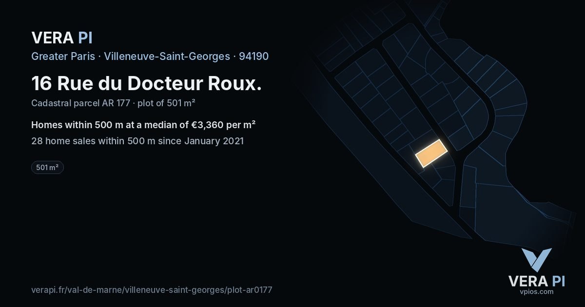 16 Rue du Docteur Roux, Villeneuve-Saint-Georges at night – the plot lit, the parcels around coloured by the prices near them
