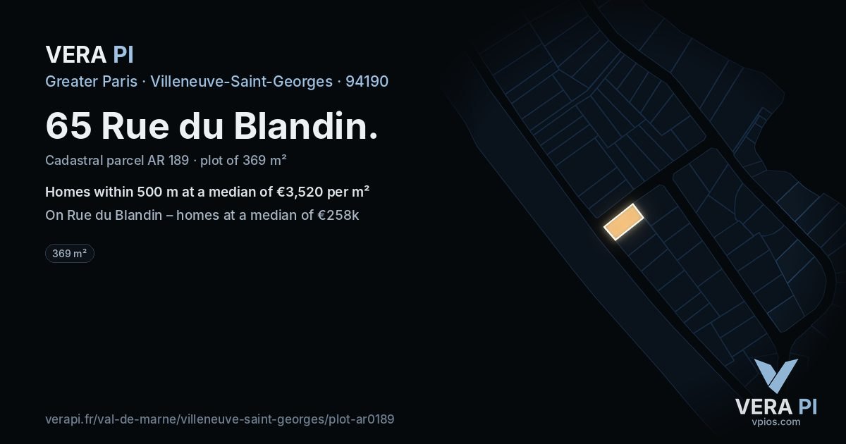 65 Rue du Blandin, Villeneuve-Saint-Georges at night – the plot lit, the parcels around coloured by the prices near them