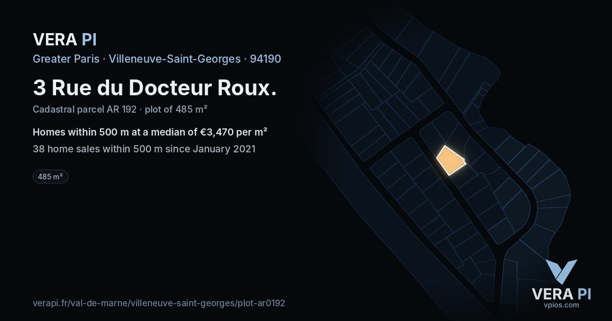 3 Rue du Docteur Roux, Villeneuve-Saint-Georges at night – the plot lit, the parcels around coloured by the prices near them