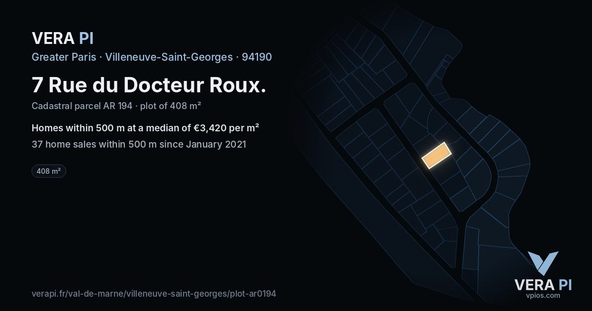 7 Rue du Docteur Roux, Villeneuve-Saint-Georges at night – the plot lit, the parcels around coloured by the prices near them