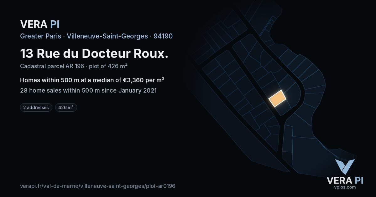 13 Rue du Docteur Roux, Villeneuve-Saint-Georges at night – the plot lit, the parcels around coloured by the prices near them
