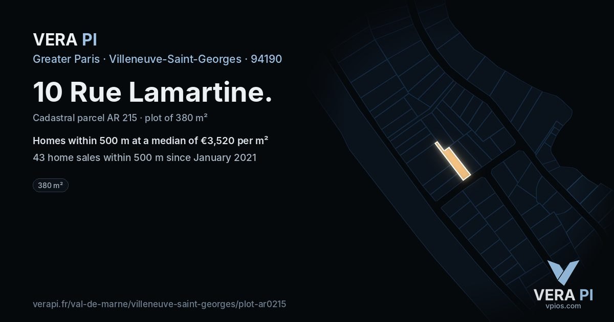 10 Rue Lamartine, Villeneuve-Saint-Georges at night – the plot lit, the parcels around coloured by the prices near them