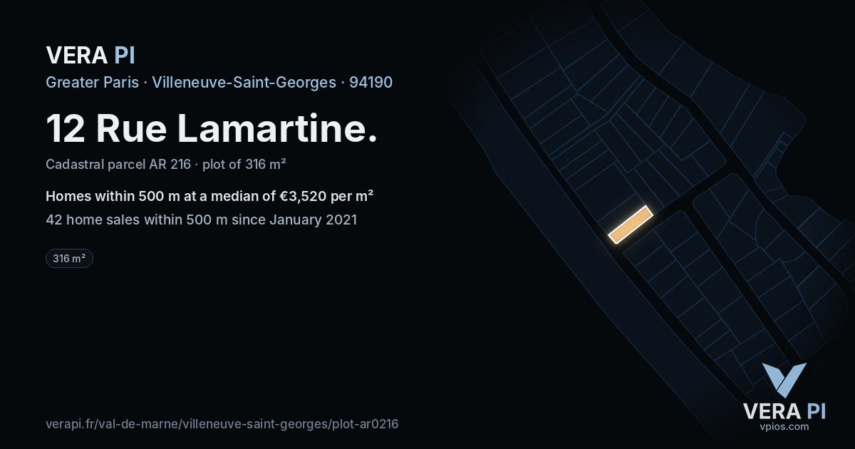 12 Rue Lamartine, Villeneuve-Saint-Georges at night – the plot lit, the parcels around coloured by the prices near them