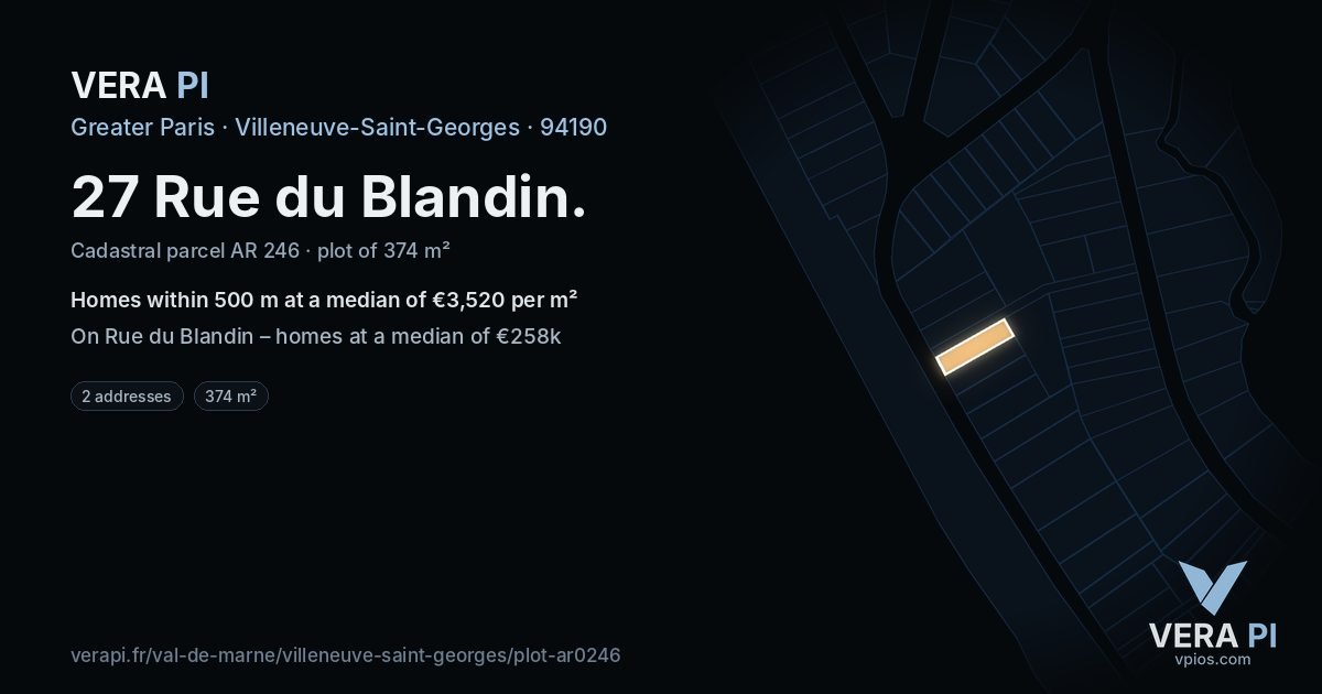 27 Rue du Blandin, Villeneuve-Saint-Georges at night – the plot lit, the parcels around coloured by the prices near them