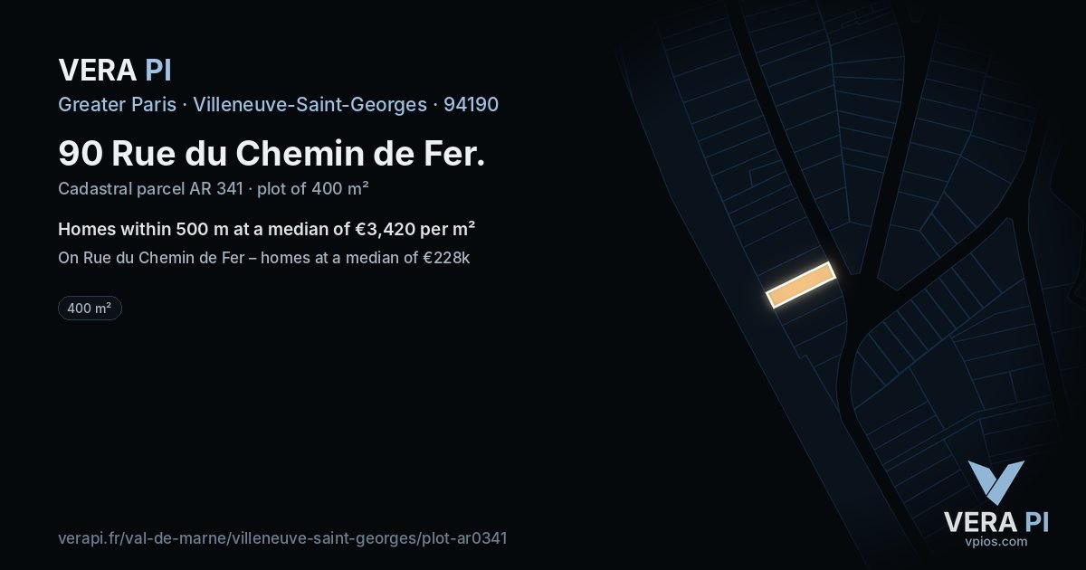 90 Rue du Chemin de Fer, Villeneuve-Saint-Georges at night – the plot lit, the parcels around coloured by the prices near them