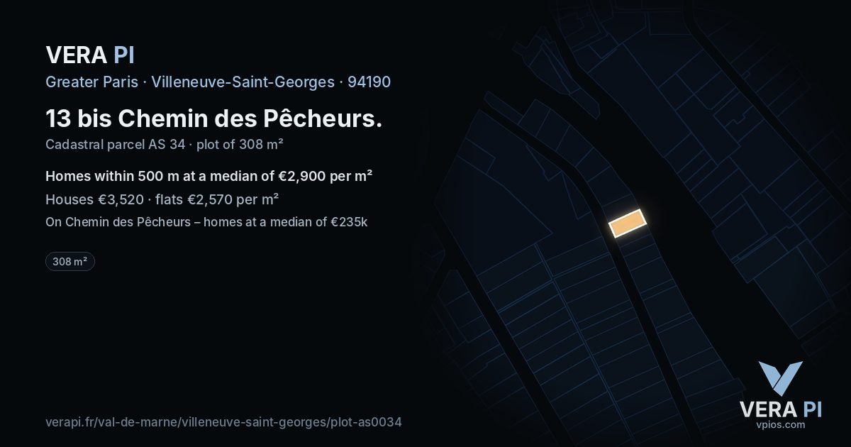 13 bis Chemin des Pêcheurs, Villeneuve-Saint-Georges at night – the plot lit, the parcels around coloured by the prices near them