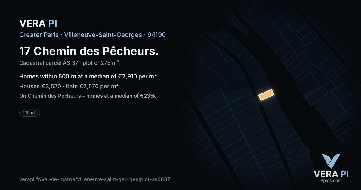 17 Chemin des Pêcheurs, Villeneuve-Saint-Georges at night – the plot lit, the parcels around coloured by the prices near them