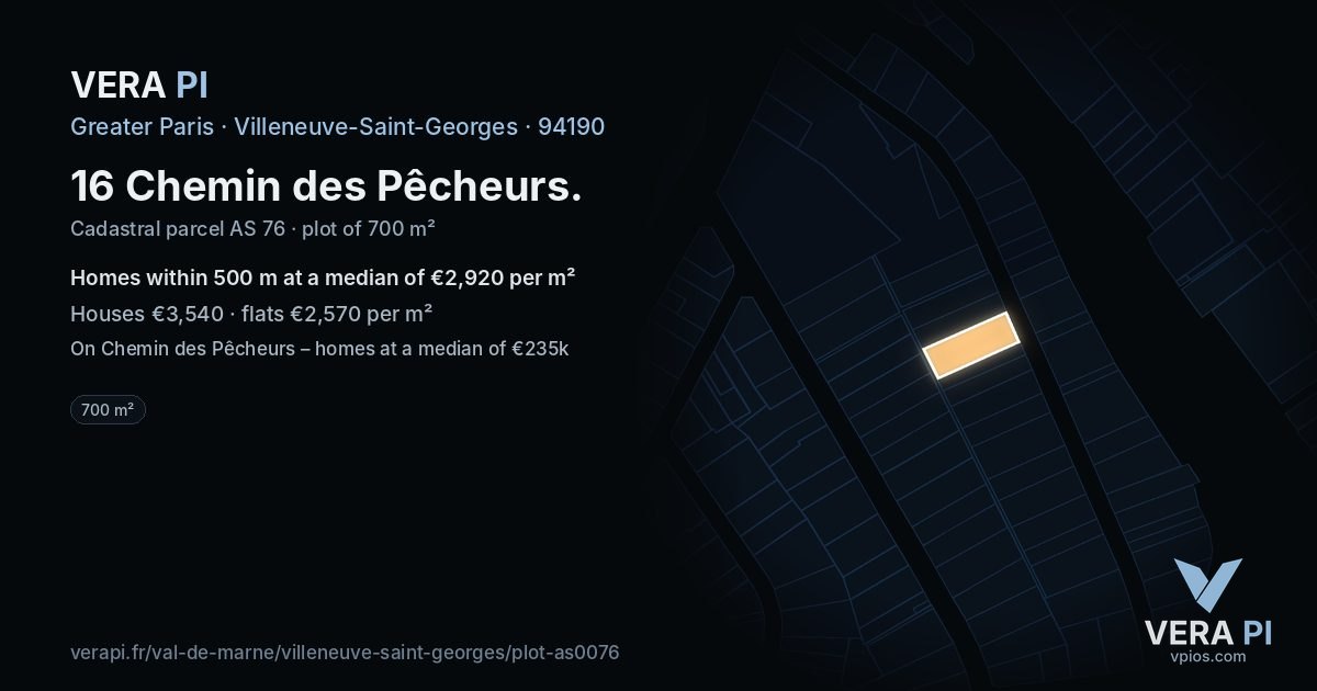 16 Chemin des Pêcheurs, Villeneuve-Saint-Georges at night – the plot lit, the parcels around coloured by the prices near them