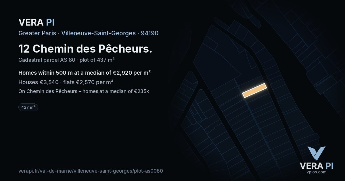 12 Chemin des Pêcheurs, Villeneuve-Saint-Georges at night – the plot lit, the parcels around coloured by the prices near them