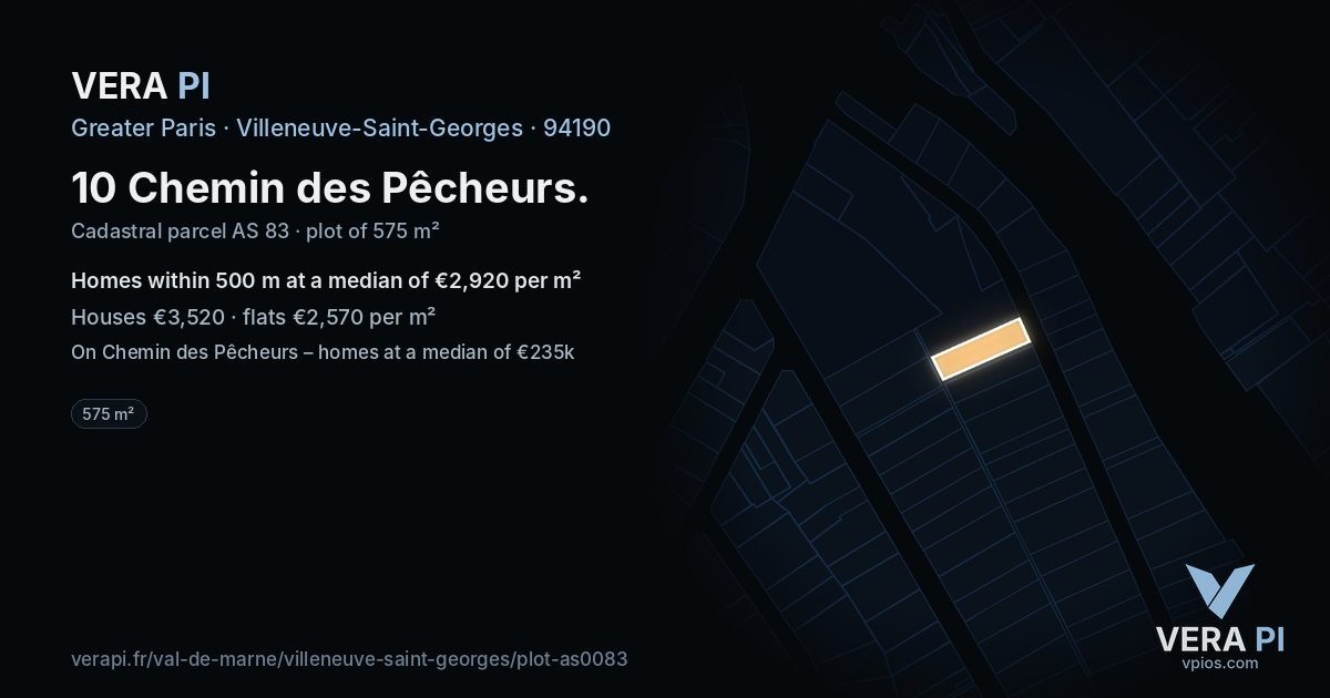 10 Chemin des Pêcheurs, Villeneuve-Saint-Georges at night – the plot lit, the parcels around coloured by the prices near them