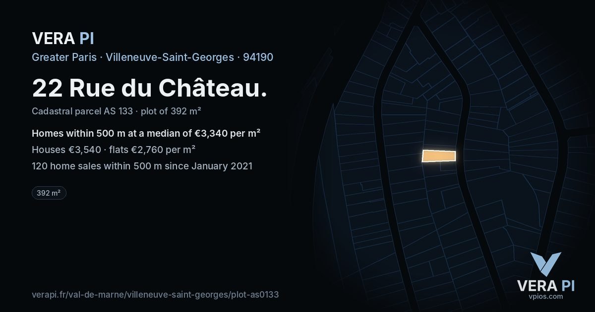 22 Rue du Château, Villeneuve-Saint-Georges at night – the plot lit, the parcels around coloured by the prices near them
