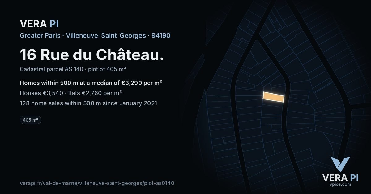 16 Rue du Château, Villeneuve-Saint-Georges at night – the plot lit, the parcels around coloured by the prices near them