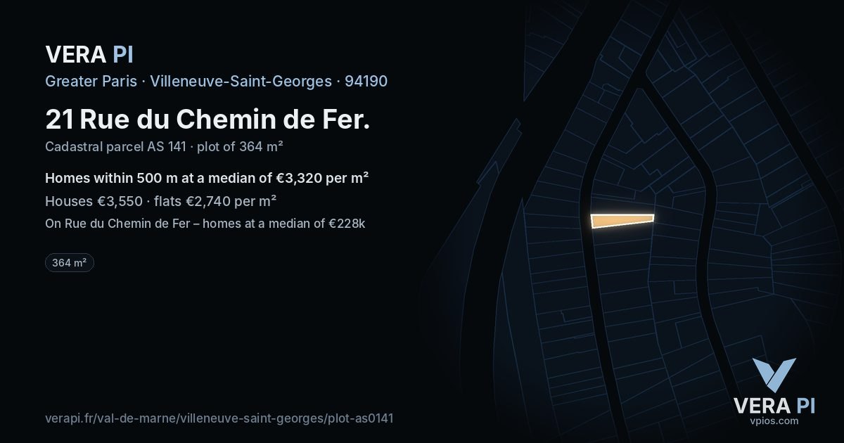 21 Rue du Chemin de Fer, Villeneuve-Saint-Georges at night – the plot lit, the parcels around coloured by the prices near them