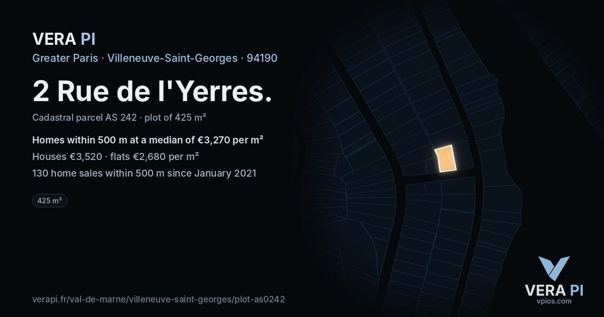 2 Rue de l'Yerres, Villeneuve-Saint-Georges at night – the plot lit, the parcels around coloured by the prices near them