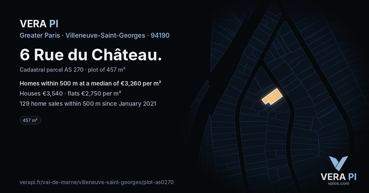 6 Rue du Château, Villeneuve-Saint-Georges at night – the plot lit, the parcels around coloured by the prices near them