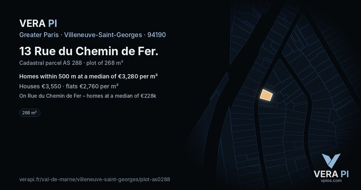 13 Rue du Chemin de Fer, Villeneuve-Saint-Georges at night – the plot lit, the parcels around coloured by the prices near them