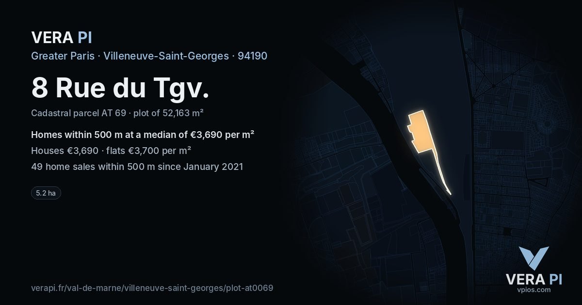 8 Rue du Tgv, Villeneuve-Saint-Georges at night – the plot lit, the parcels around coloured by the prices near them