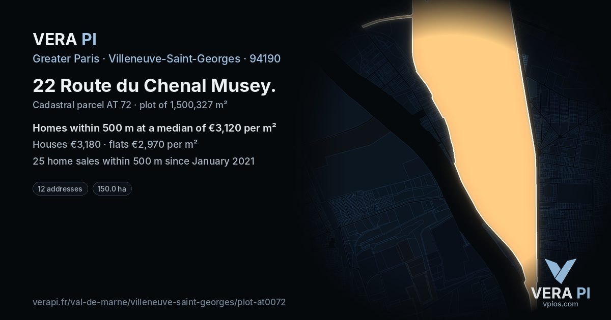 22 Route du Chenal Musey, Villeneuve-Saint-Georges at night – the plot lit, the parcels around coloured by the prices near them