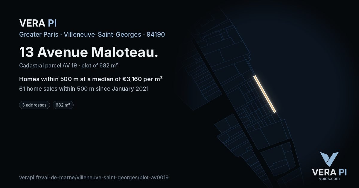 13 Avenue Maloteau, Villeneuve-Saint-Georges at night – the plot lit, the parcels around coloured by the prices near them