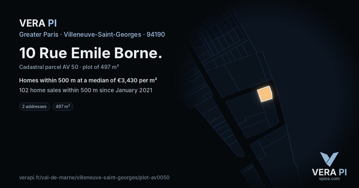 10 Rue Emile Borne, Villeneuve-Saint-Georges at night – the plot lit, the parcels around coloured by the prices near them