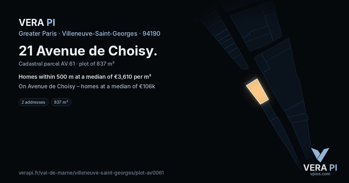 21 Avenue de Choisy, Villeneuve-Saint-Georges at night – the plot lit, the parcels around coloured by the prices near them