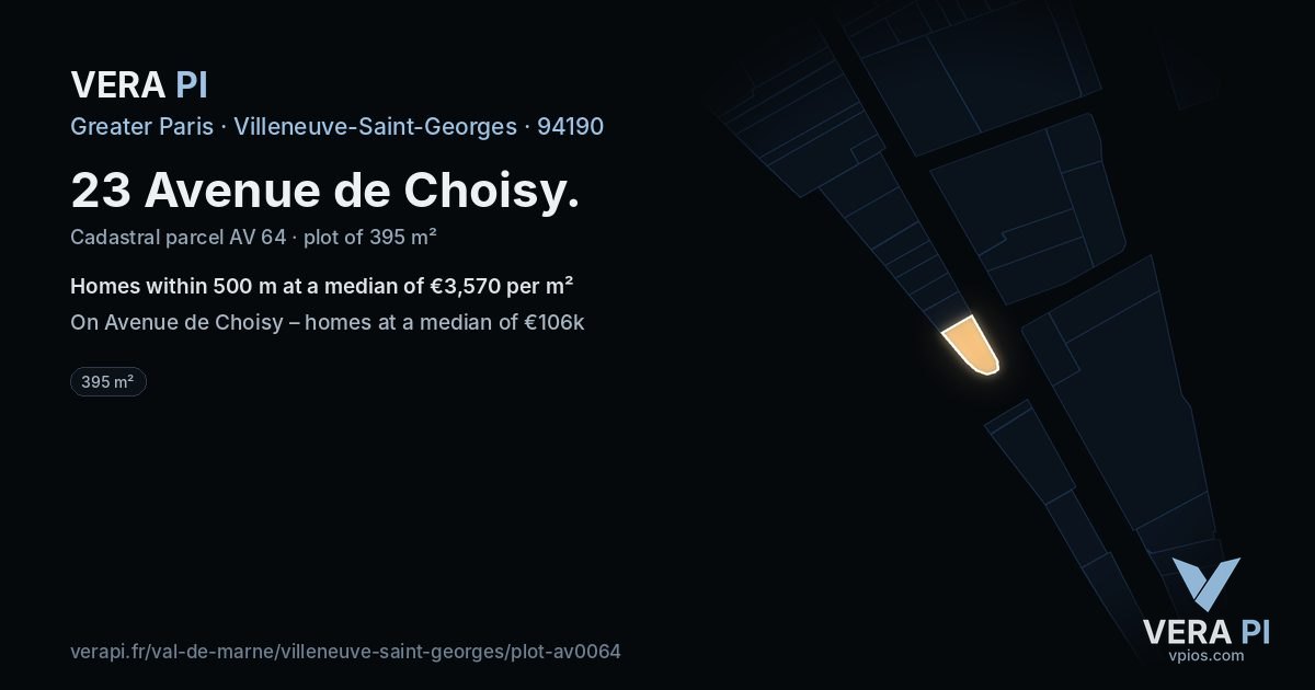 23 Avenue de Choisy, Villeneuve-Saint-Georges at night – the plot lit, the parcels around coloured by the prices near them