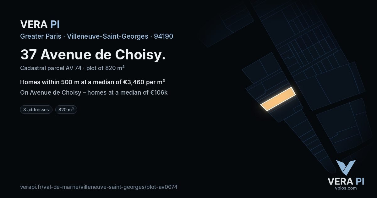37 Avenue de Choisy, Villeneuve-Saint-Georges at night – the plot lit, the parcels around coloured by the prices near them