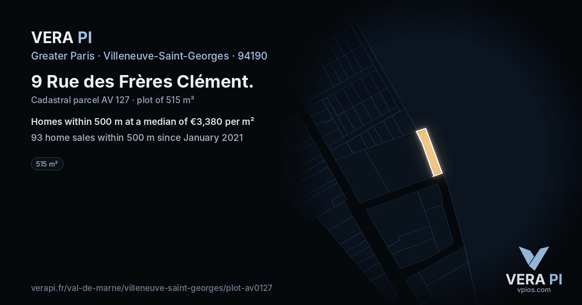9 Rue des Frères Clément, Villeneuve-Saint-Georges at night – the plot lit, the parcels around coloured by the prices near them