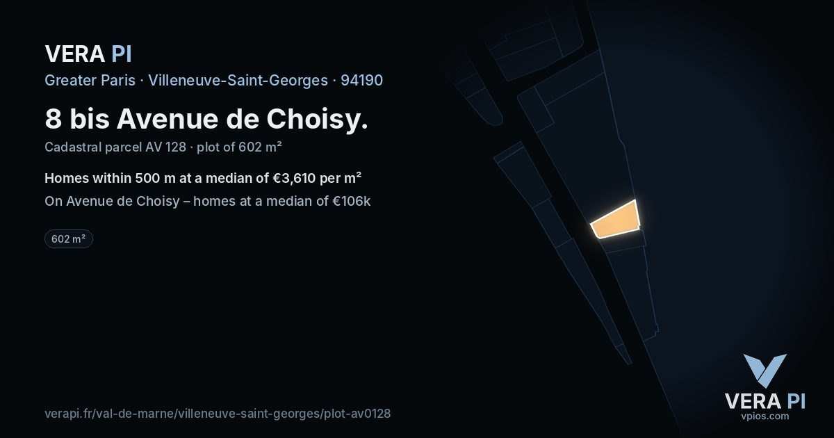 8 bis Avenue de Choisy, Villeneuve-Saint-Georges at night – the plot lit, the parcels around coloured by the prices near them
