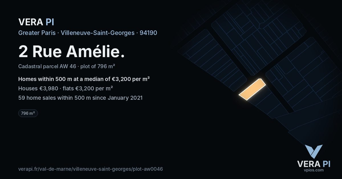 2 Rue Amélie, Villeneuve-Saint-Georges at night – the plot lit, the parcels around coloured by the prices near them