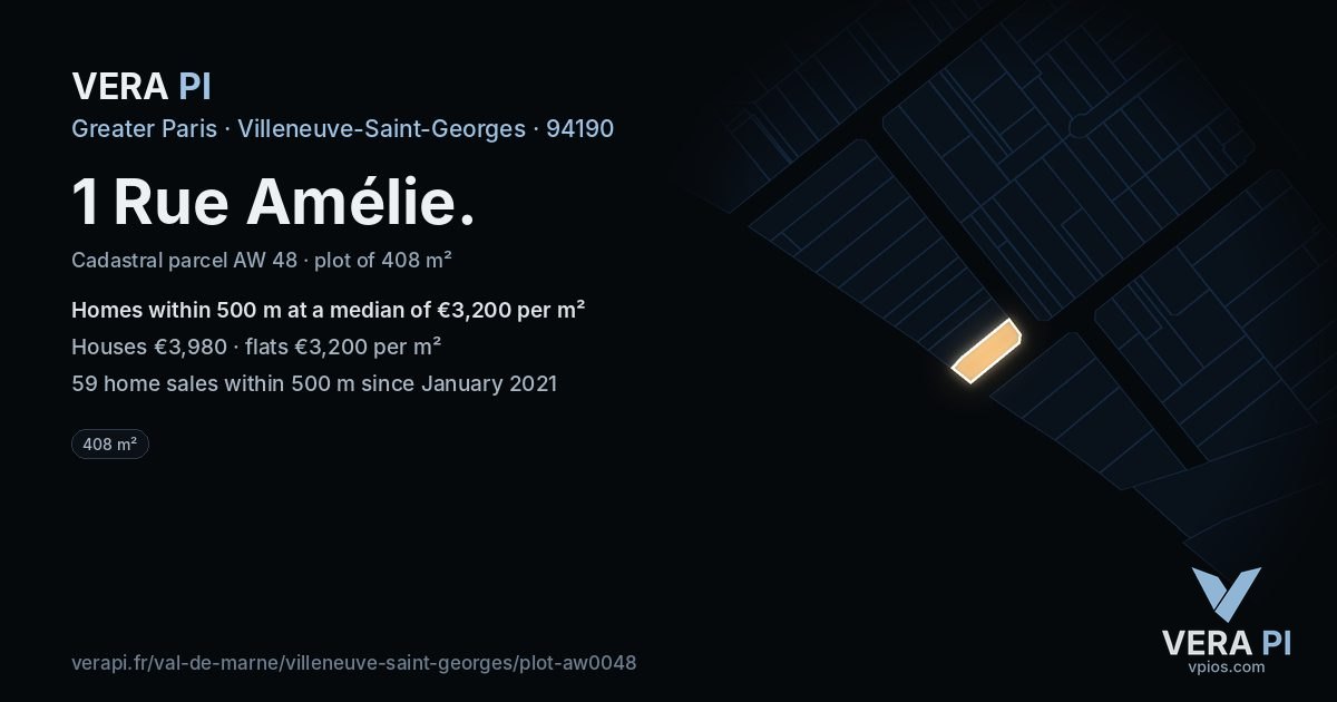 1 Rue Amélie, Villeneuve-Saint-Georges at night – the plot lit, the parcels around coloured by the prices near them