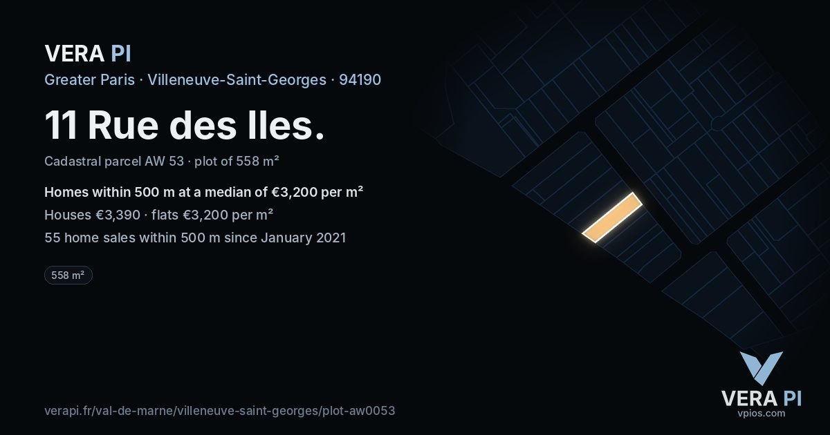 11 Rue des Iles, Villeneuve-Saint-Georges at night – the plot lit, the parcels around coloured by the prices near them