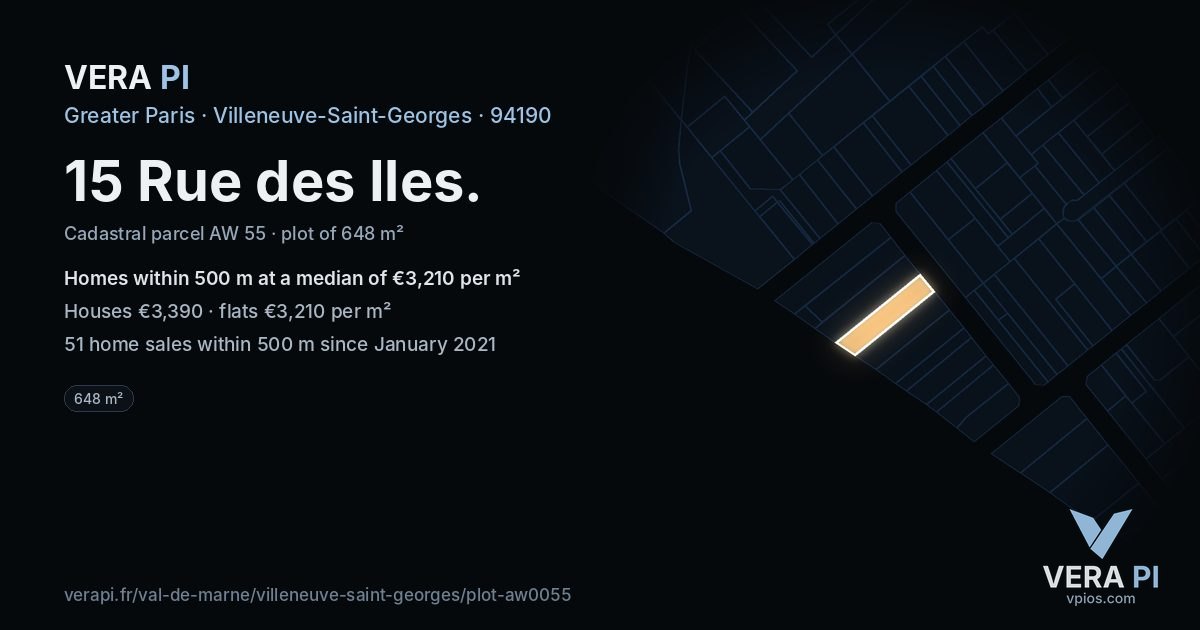 15 Rue des Iles, Villeneuve-Saint-Georges at night – the plot lit, the parcels around coloured by the prices near them